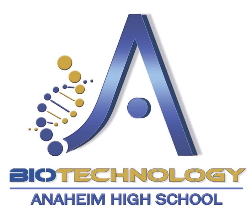 Anaheim High School Biotechnology Career Pathway